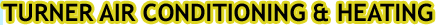 Turner Air Conditioning & Heating Logo: Victorville Heating